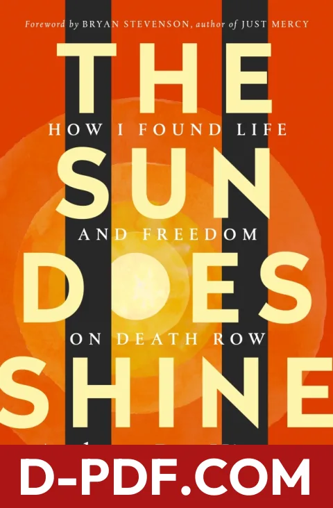 The Sun Does Shine: How I Found Life and Freedom on Death Row by Anthony Ray Hinton book cover
