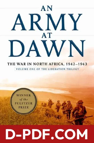 An Army at Dawn: The War in North Africa, 1942-1943 by Rick Atkinson book cover