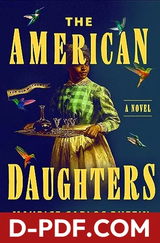 The American Daughters by Maurice Carlos Ruffin book cover