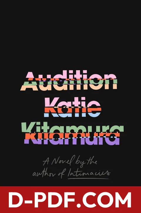 Audition by Katie Kitamura book cover