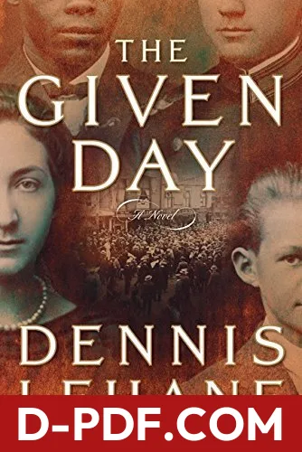 The Given Day by Dennis Lehane book cover