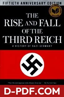 The Rise and Fall of the Third Reich: A History of Nazi Germany by William L. Shirer book cover