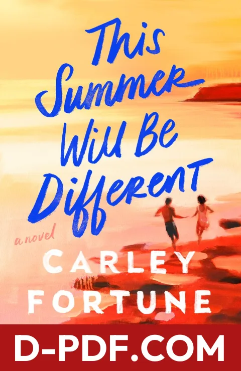This Summer Will Be Different by Carley Fortune book cover