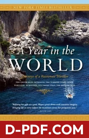 A Year in the World: Journeys of a Passionate Traveller by Frances Mayes book cover