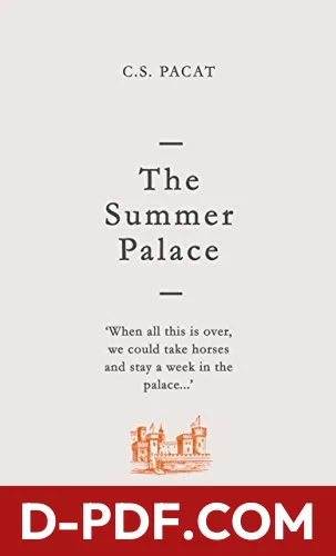 The Summer Palace by C.S. Pacat book cover