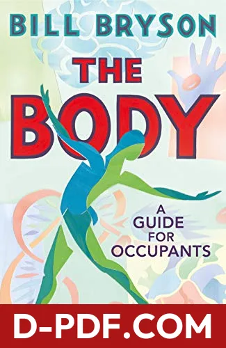 The Body: A Guide for Occupants by Bill Bryson book cover