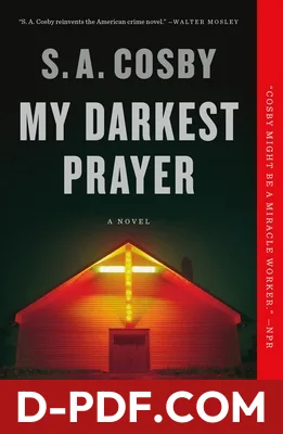 My Darkest Prayer by S.A. Cosby book cover