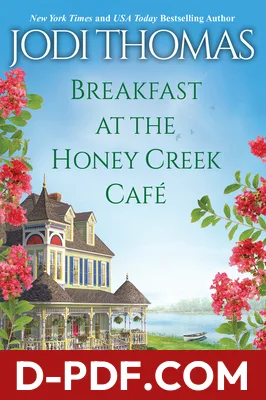 Breakfast at the Honey Creek Café by Jodi Thomas book cover