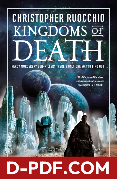 Kingdoms of Death by Christopher Ruocchio book cover