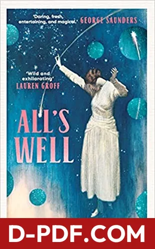 All's Well by Mona Awad book cover