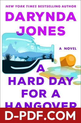 A Hard Day for a Hangover by Darynda Jones book cover