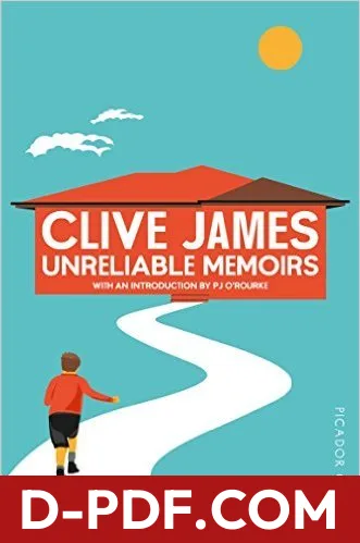 Unreliable Memoirs by Clive James book cover