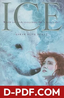 Ice by Sarah Beth Durst book cover