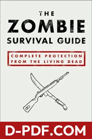 The Zombie Survival Guide: Complete Protection from the Living Dead by Max Brooks book cover
