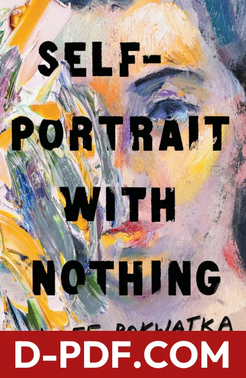 Self-Portrait with Nothing by Aimee Pokwatka book cover