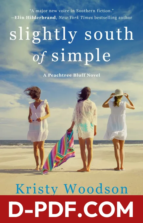 Slightly South of Simple by Kristy Woodson Harvey book cover