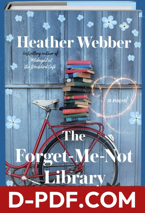 Download The Forget-Me-Not Library by Heather Webber PDF