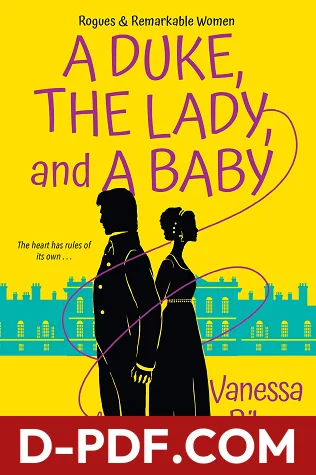 A Duke, the Lady, and a Baby by Vanessa Riley book cover