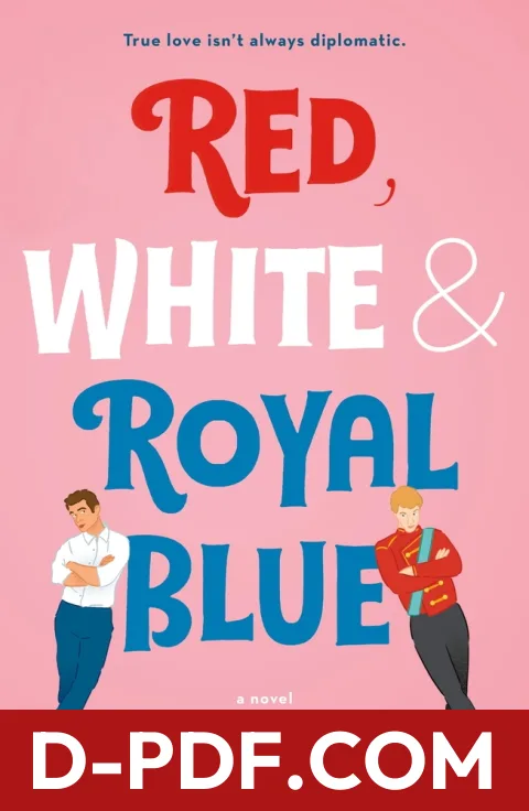 Red, White & Royal Blue by Casey McQuiston book cover