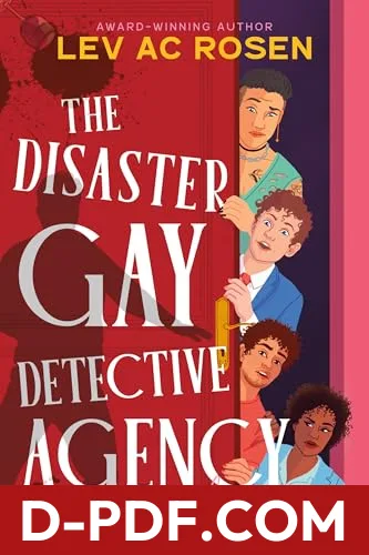 The Disaster Gay Detective Agency by Lev A.C. Rosen book cover