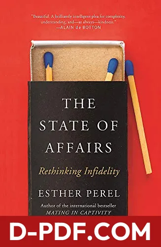 The State of Affairs: Rethinking Infidelity by Esther Perel book cover