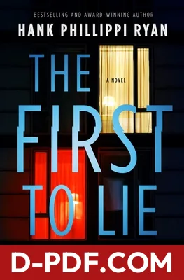 The First to Lie by Hank Phillippi Ryan book cover