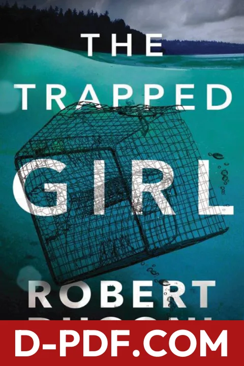 The Trapped Girl by Robert Dugoni book cover