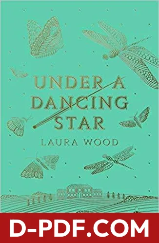 Under A Dancing Star by Laura Wood book cover