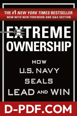 Extreme Ownership: How U.S. Navy SEALs Lead and Win by Jocko Willink book cover