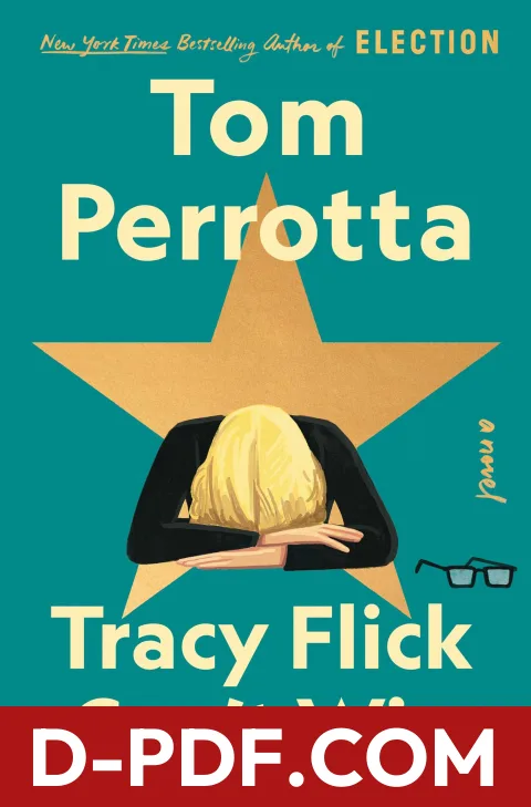 Tracy Flick Can't Win by Tom Perrotta book cover