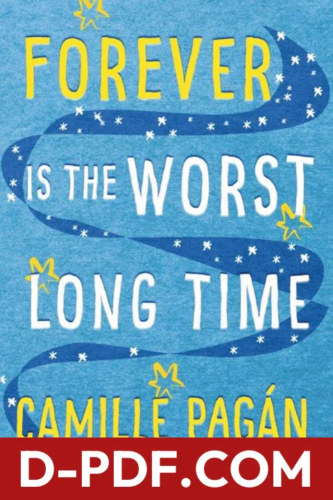 Forever is the Worst Long Time by Camille Pagán book cover
