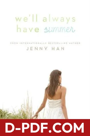 We'll Always Have Summer by Jenny Han book cover