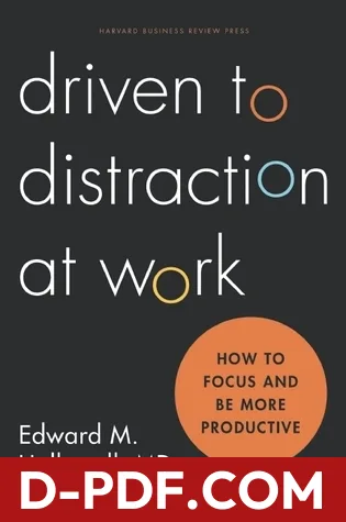 Driven to Distraction at Work by Edward M. Hallowell book cover