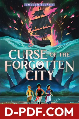 Curse of the Forgotten City by Alex Aster book cover