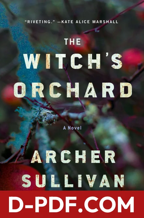 Download The Witch's Orchard by Archer Sullivan PDF