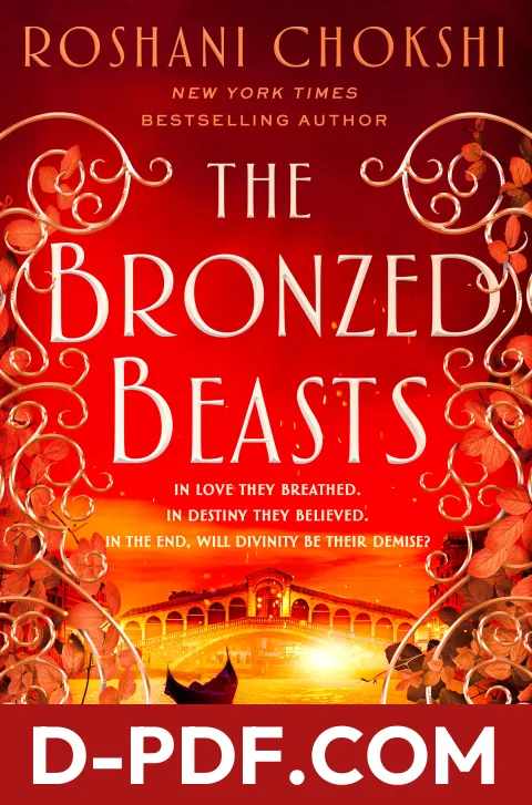 The Bronzed Beasts by Roshani Chokshi book cover