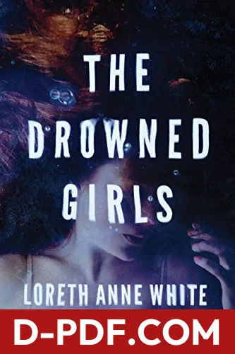 The Drowned Girls by Loreth Anne White book cover