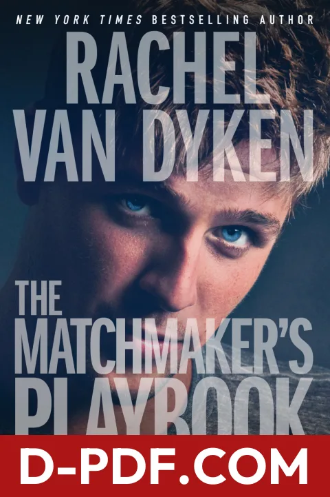 The Matchmaker's Playbook by Rachel Van Dyken book cover