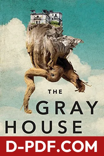 The Gray House by Mariam Petrosyan book cover