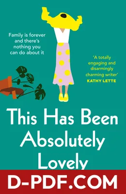 This Has Been Absolutely Lovely by Jessica Dettmann book cover