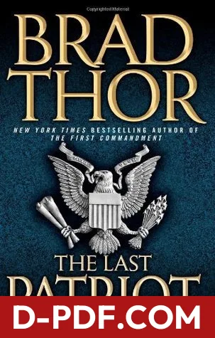 The Last Patriot by Brad Thor book cover