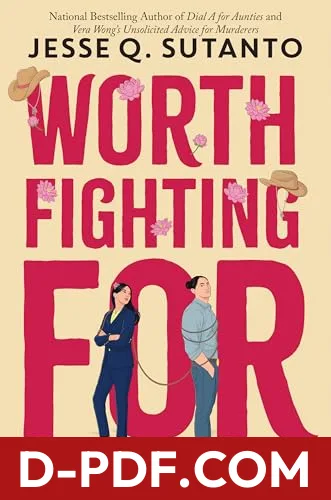 Worth Fighting For by Jesse Q. Sutanto book cover