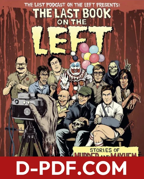 The Last Book On The Left: Stories of Murder and Mayhem from History’s Most Notorious Serial Killers by Ben Kissel book cover
