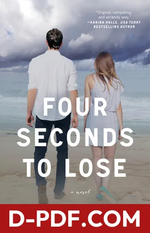 Four Seconds to Lose by K.A. Tucker book cover