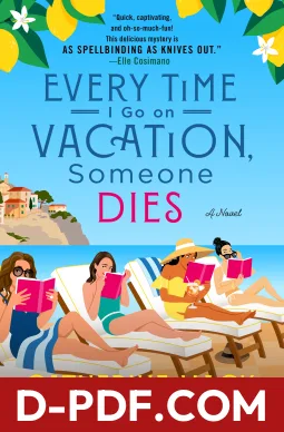 Every Time I Go on Vacation, Someone Dies by Catherine Mack book cover