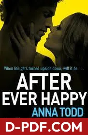 After Ever Happy by Anna Todd book cover