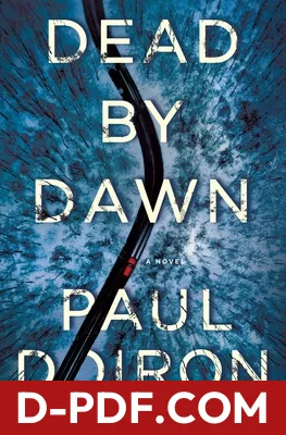 Dead by Dawn by Paul Doiron book cover