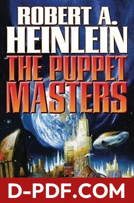The Puppet Masters by Robert A. Heinlein book cover
