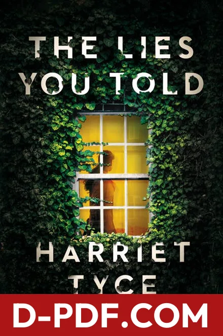The Lies You Told by Harriet Tyce book cover