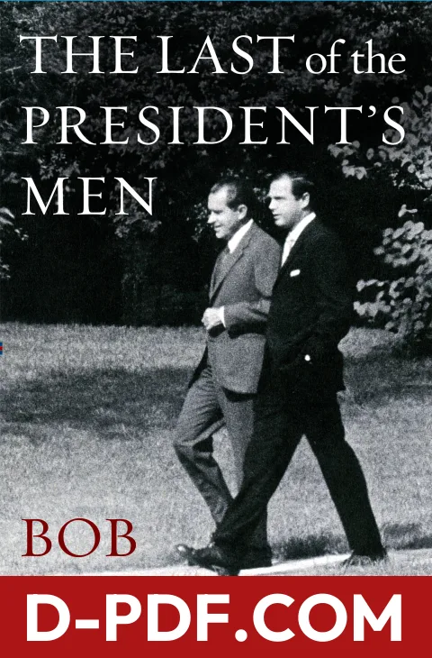 The Last of the President's Men by Bob Woodward book cover